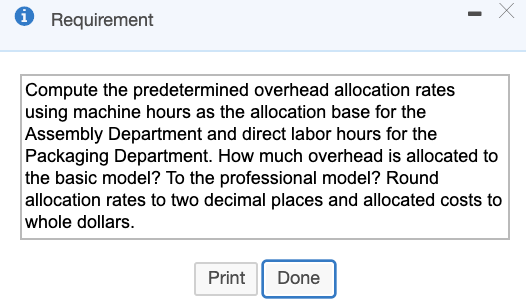 $819,500 of manufacturing overhead has been divided into two cost pools: Assembly