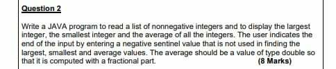 please use NETBEANS java Question 2 Write a JAVA program to