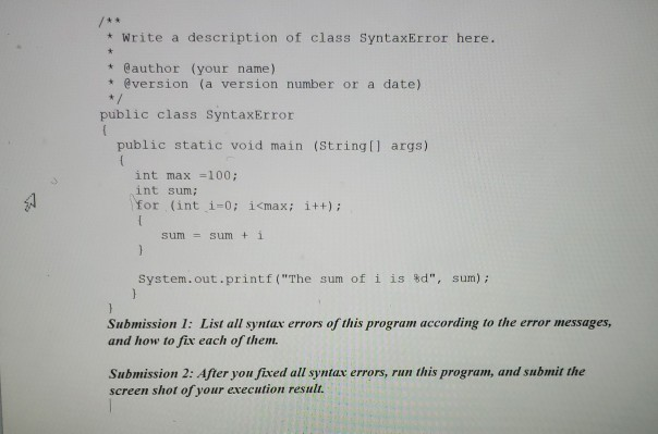  * Write a description of class SyntaxError here. * @author your
