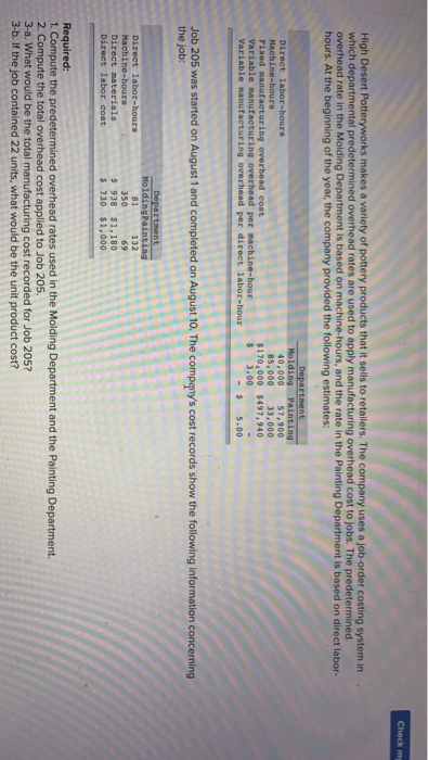 this job: Direct materials Direct labor cost Direct labor-hours Machine-hours $ 213