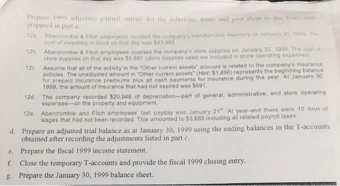 of Abercrombie \& Fitch Co. Note: "Fiscal year 1999" refers to the