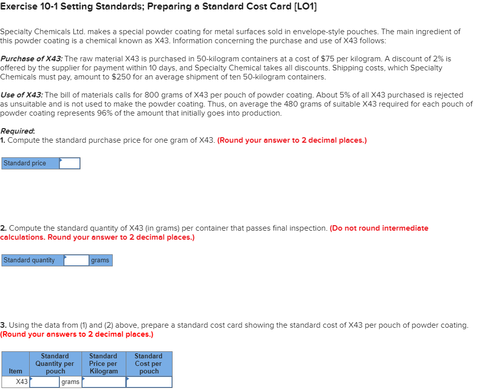  Exercise 10-1 Setting Standards; Preparing a Standard Cost Card [LO1] Specialty