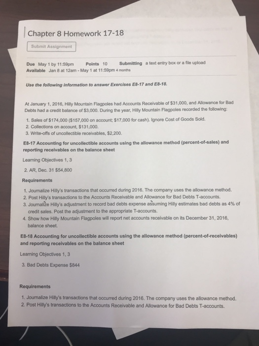  Chapter 8 Homework 17-18 Submit Assignment Due May 1 by 11:59pm