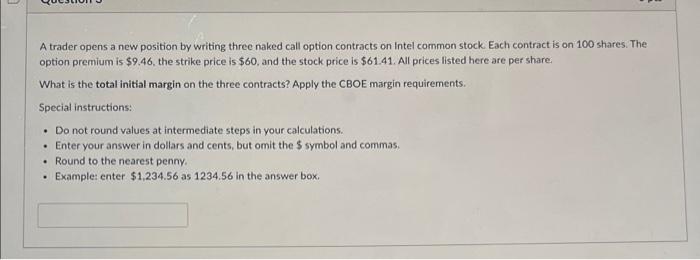 100 shares of Exxon Mobil common stock. The option premium is $6.14,
