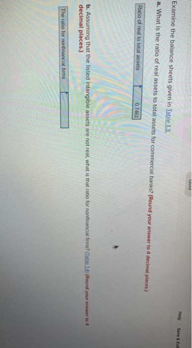  Help Save & E Examine the balance sheets given in Table