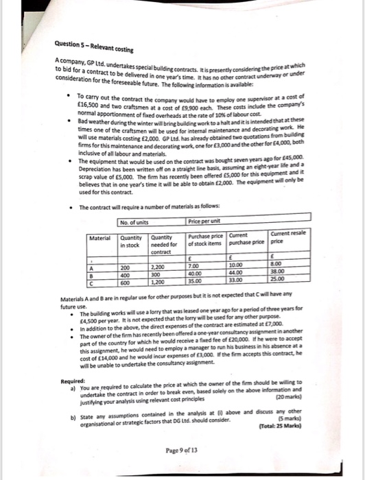 please answer just required (b)? Questions - Relevant costing Acompany. GP Ltd,