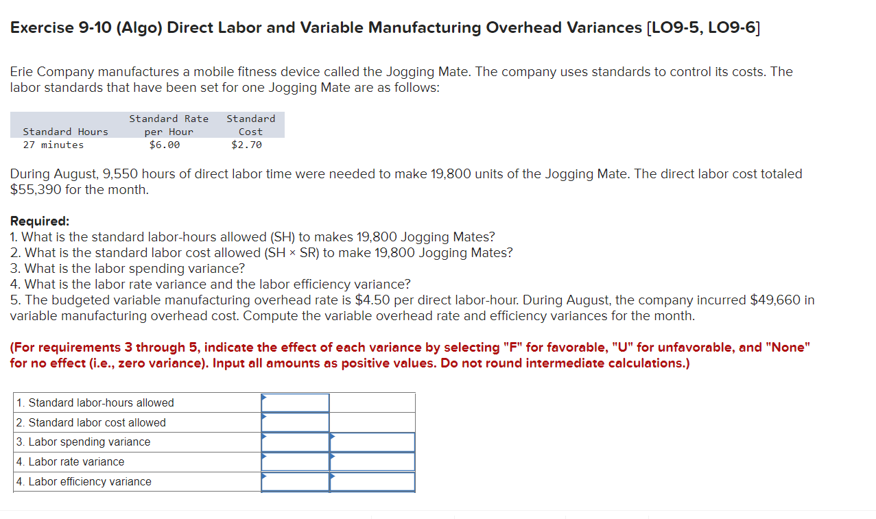 Exercise 9-10 (Algo) Direct Labor and Variable Manufacturing Overhead Variances [LO9-5,