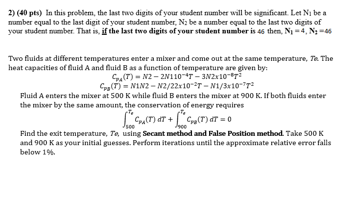  student number last two digit : 46 2) (40 pts) In