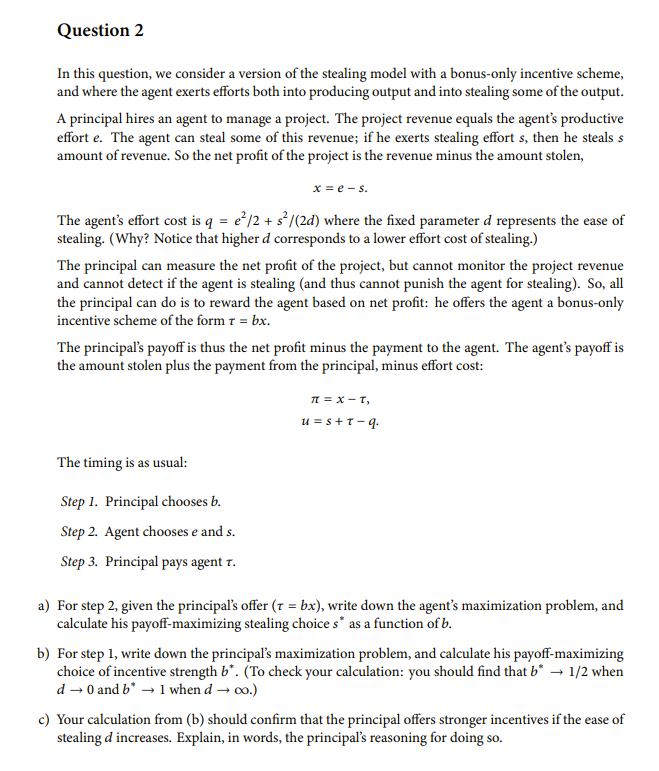 In this question, we consider a version of the stealing model