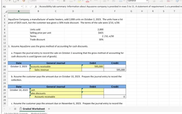 please answer in excel format. if the answers i have are wrong,