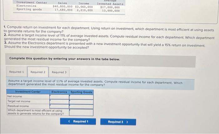 for the company? 2. Assume a target income level of 11% of