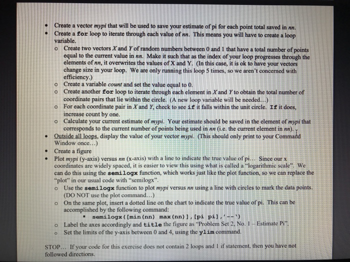 in class. For this problem, you will estimate multiple times, using a