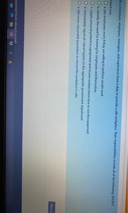 policies O c. practices O d. systems O e. laws as Harmanpreet