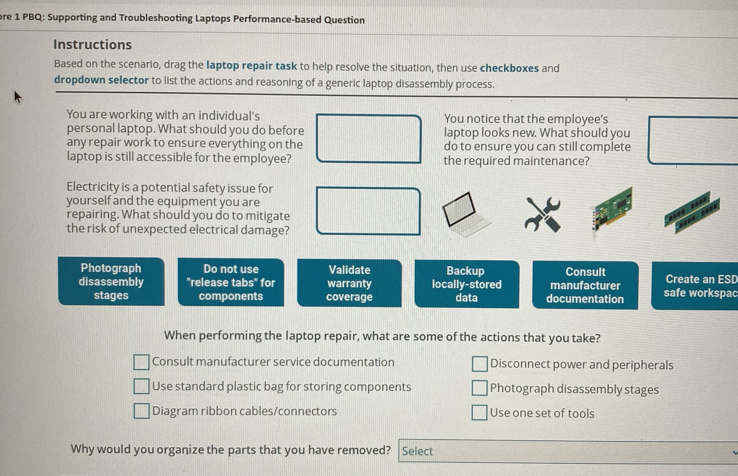  re 1 PBQ: Supporting and Troubleshooting Laptops Performance-based Question Instructions Based