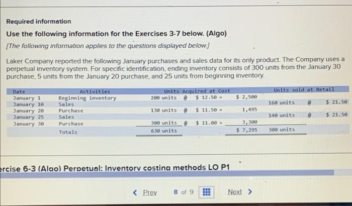 Four part question: Secific ID Weighted Average FIFO LIFO Required information Use