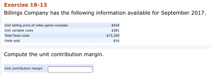  Please answer both questions, having extremely difficult time! Exercise 18-13 Billings