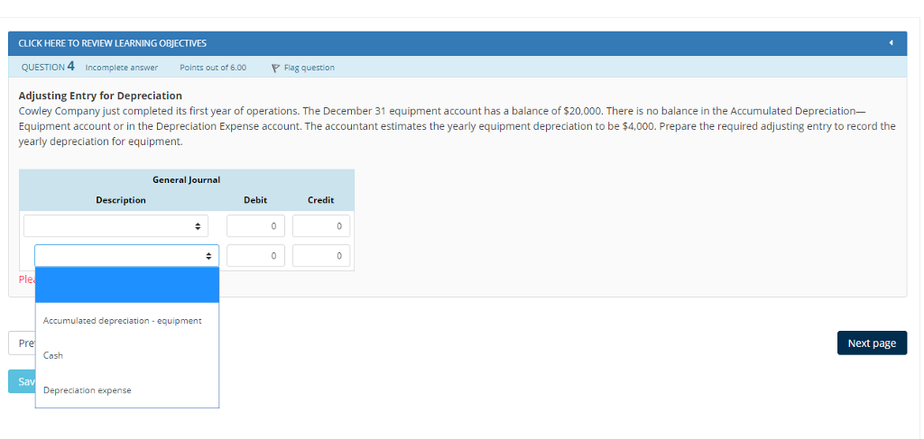 CLICK HERE TO REVIEW LEARNING OBJECTIVES QUESTION 4 Incomplete answer Points