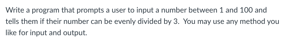 Write a program that prompts a user to input a number