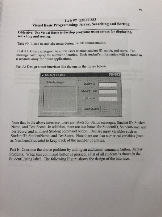  Lab #7 ENTC383 Visual Basic Programming: Array, Searching and Sorting Objective: