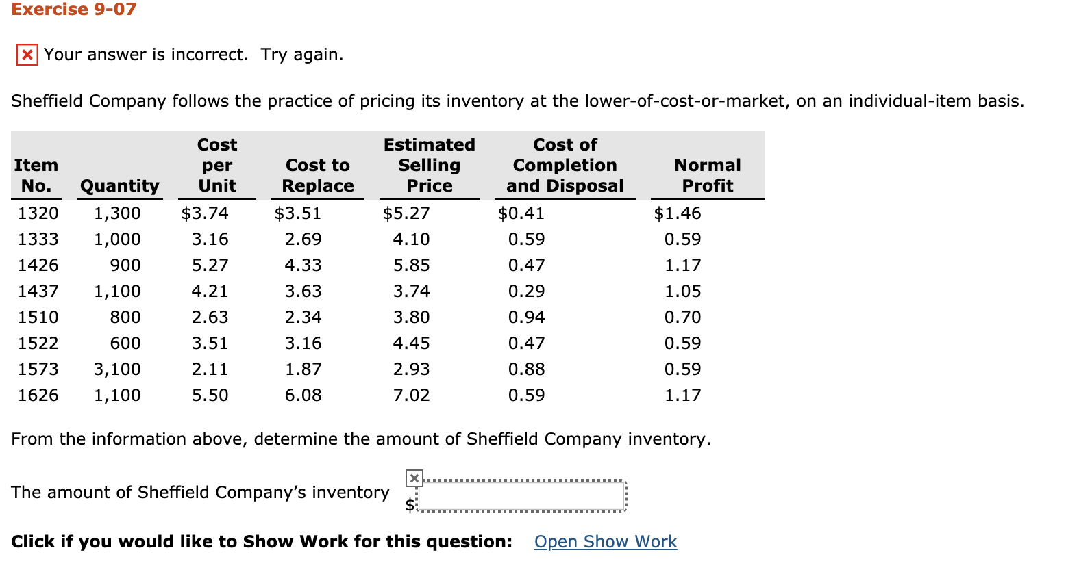 Exercise 9-07 * Your answer is incorrect. Try again. Sheffield Company
