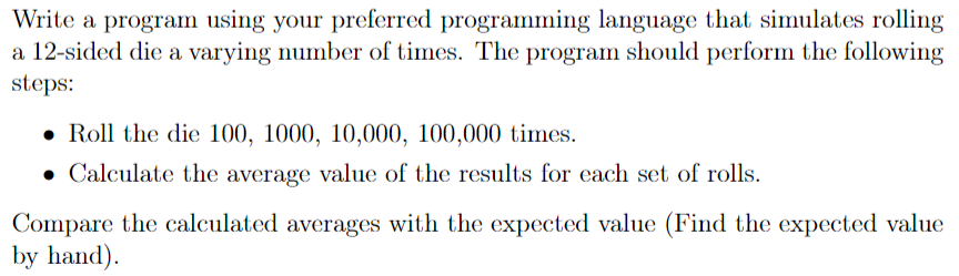  Write a program using Python that simulates rolling a 12-sided die