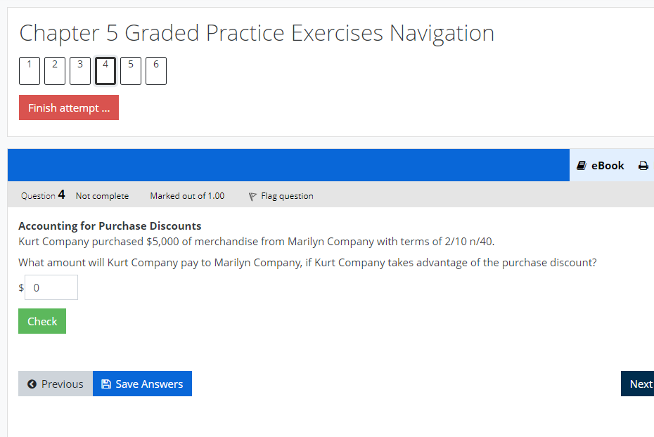  Chapter 5 Graded Practice Exercises Navigation 020000 Finish attempt ... eBook