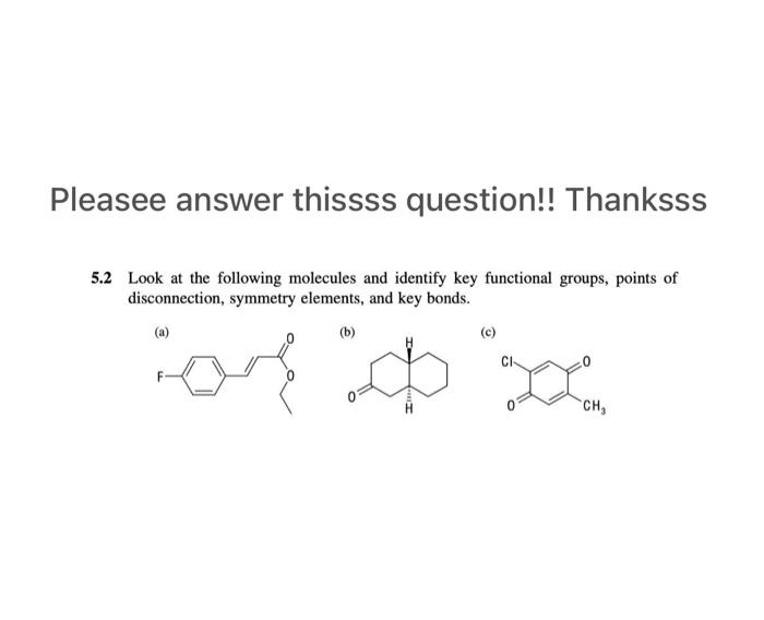 Please answer the question completely Pleasee answer thissss question!! Thanksss 5.2 Look