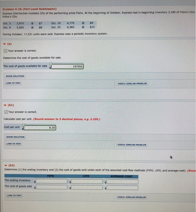  Please help. Problem 6-2A (Part Level Submission) Express Distribution markets CDs
