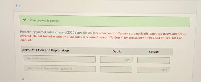 purchased a delivery truck for $36,000 on July 1, 2022. The truck