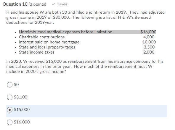  Question 10 (3 points) Saved H and his spouse W are