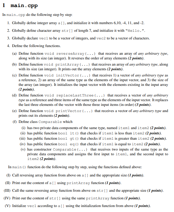  1 main.cpp In main.cpp do the following step by step: 1.