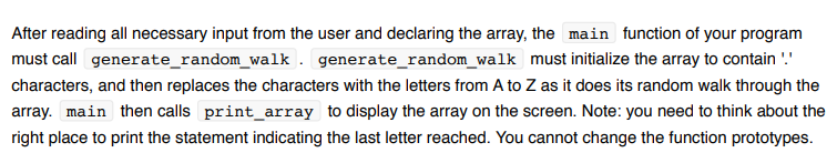 walk" across any 2-D array, starting at the top left corner. The