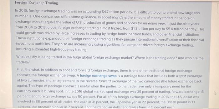 Question: For foreign exchnage trading, what is the difference about Asia, Compared