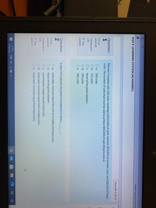  X pasqueductron SQU E-LEARNING SYSTEM (ACADEMIC) bi Time left 1:59:19 Question