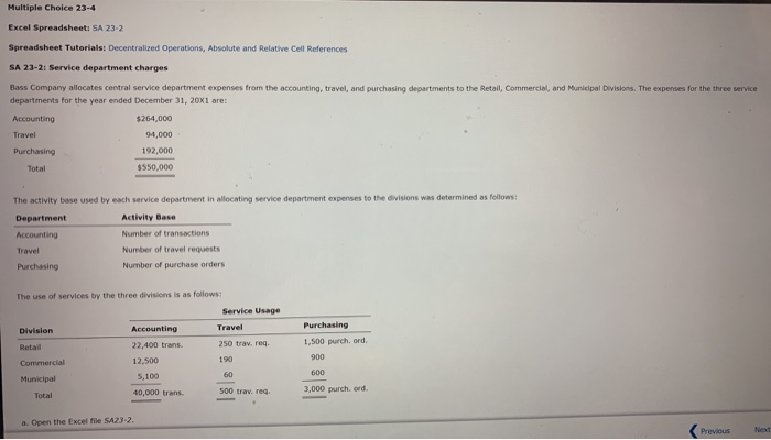  please help! thanks! Multiple Choice 23-4 Excel Spreadsheet: SA 23-2 Spreadsheet
