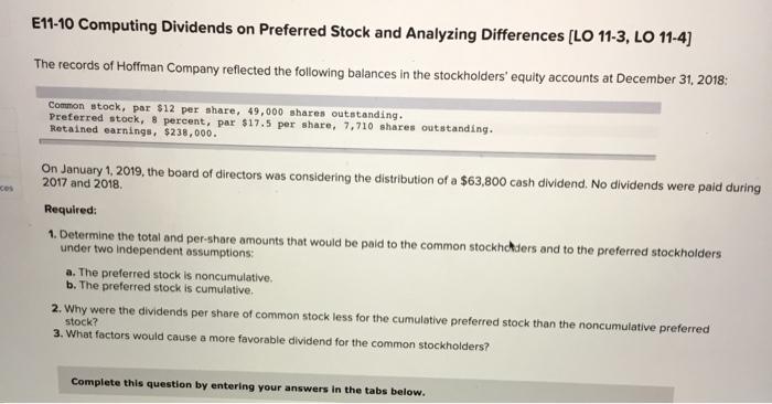  can you help me with this? E11-10 Computing Dividends on Preferred