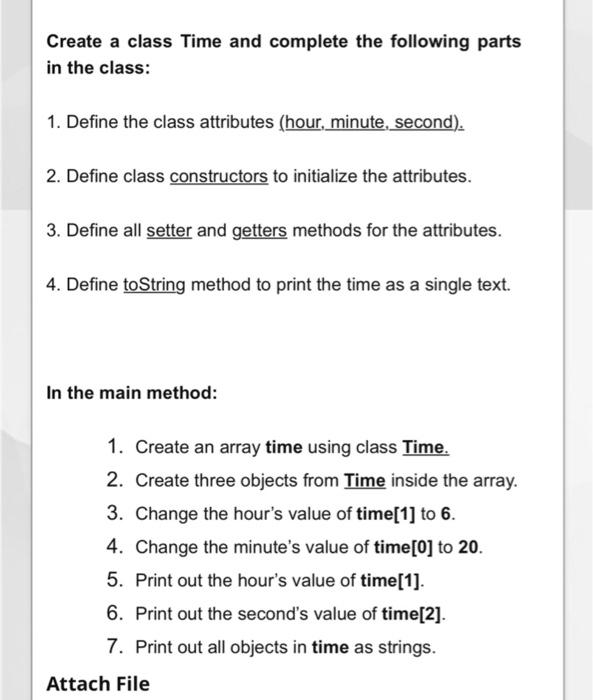 please help me Create a class Time and complete the following parts