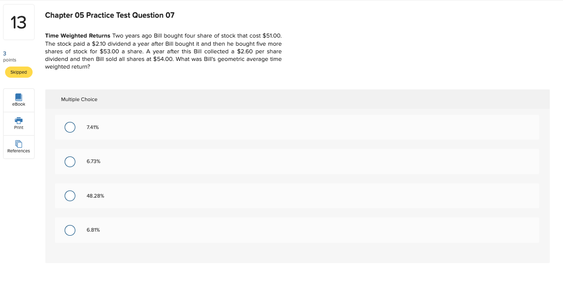  Chapter 05 Practice Test Question 07 13 Time Weighted Returns Two