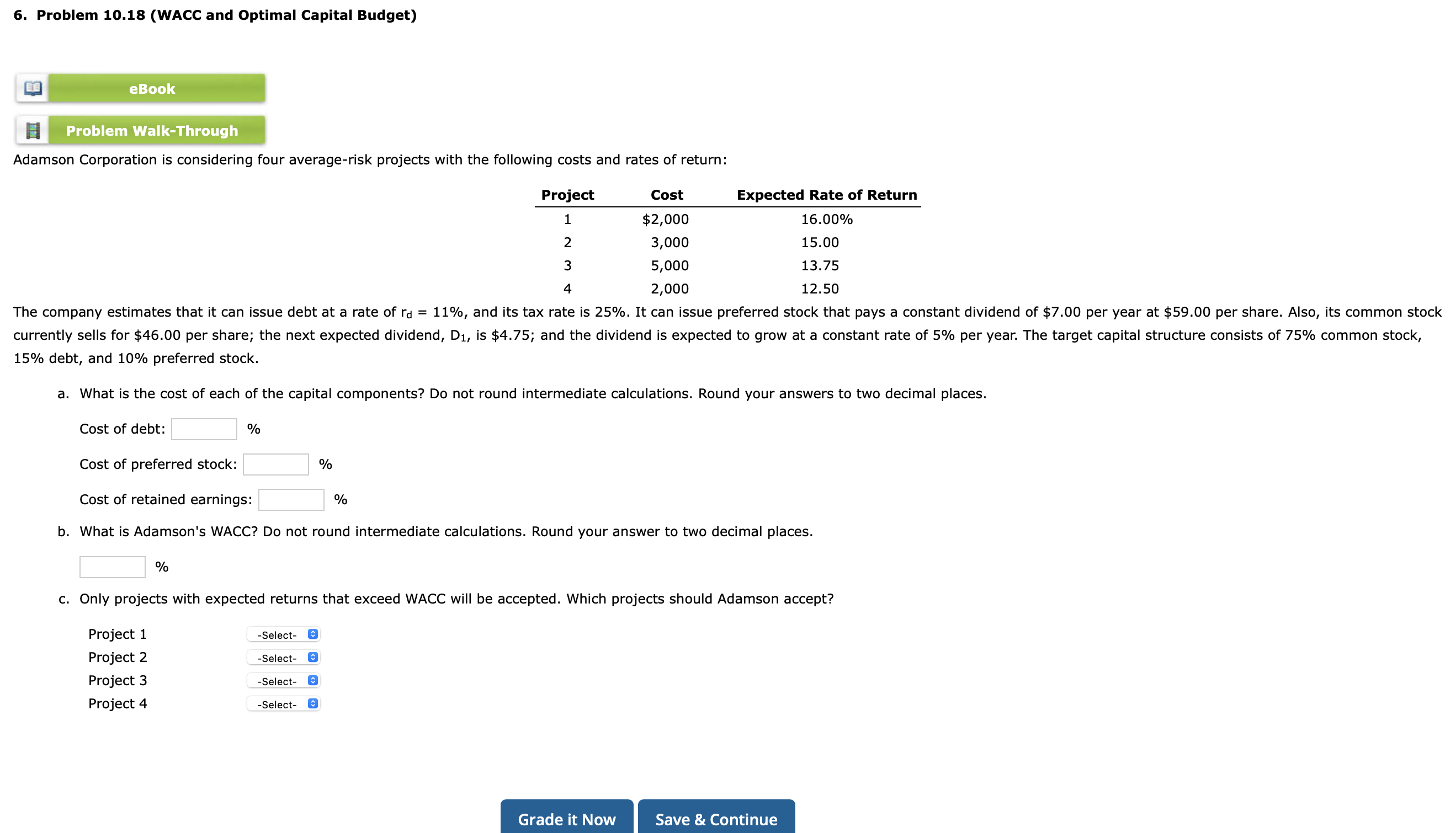  Problem 10.18(WACC and Optimal Capital Budget) eBook Problem Walk-Through Adamson Corporation
