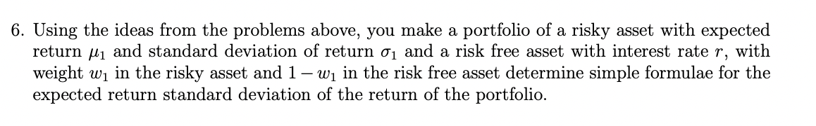  Using the ideas from the problems above, you make a portfolio