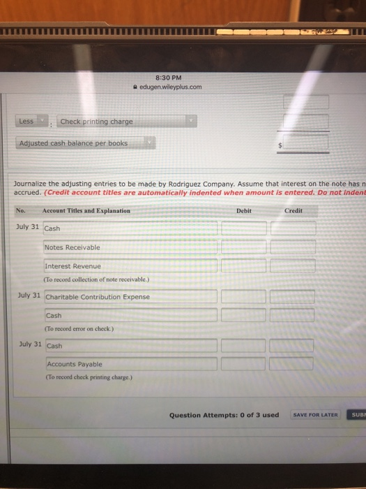 maintains a checking account at the Imura Bank. At July 31, selected