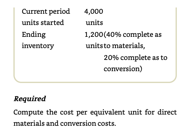 the weighted- average method to account for its work-in- process inventories. The