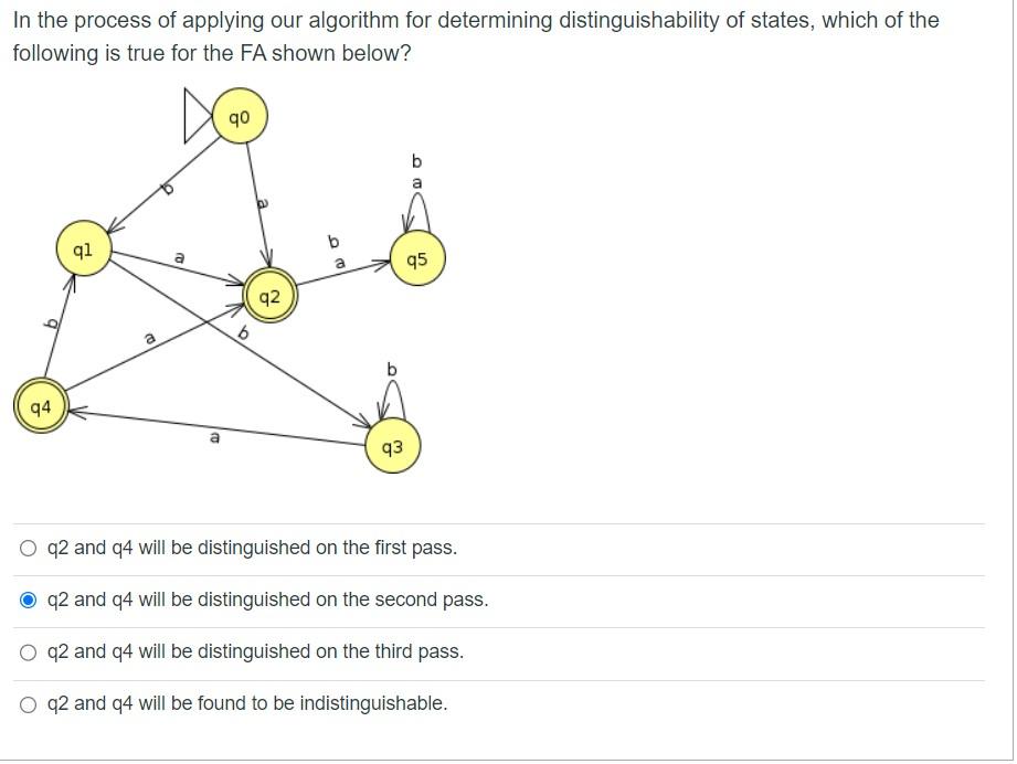  In the process of applying our algorithm for determining distinguishability of