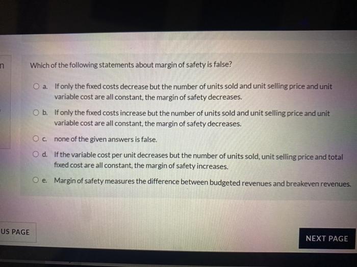 a. Selling price per unit - the variable cost per unit O