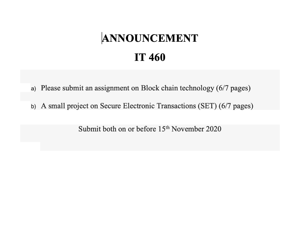  a) Please submit an assignment on Block chain technology (6/7 pages)