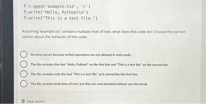  ( f= ) open('example.txt', ' ( r ) ') f.write("Hello, Python!