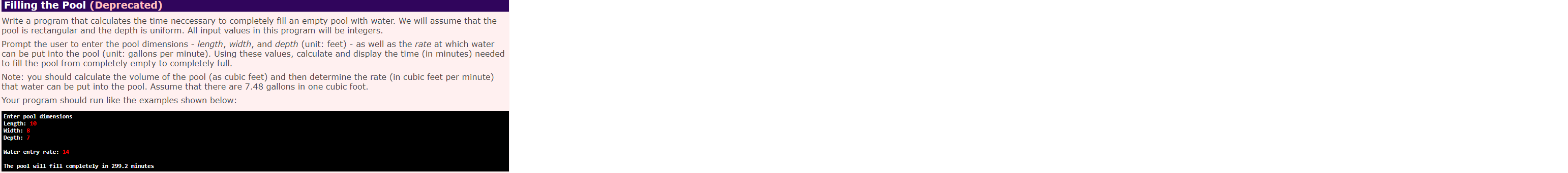  Write a program that calculates the time neccessary to completely fill