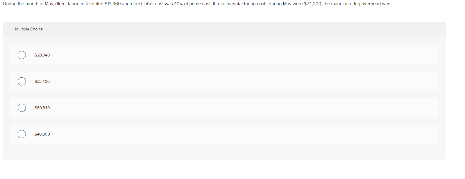 Multiple Choice $20,040 $33,400 $60,840 $40,800