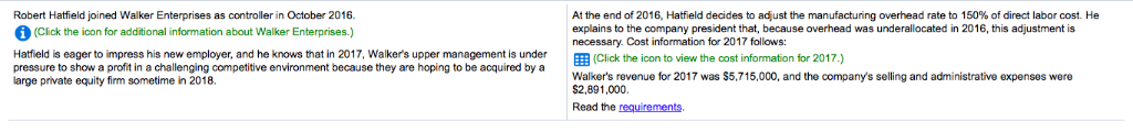  Robert Hatfield joined Walker Enterprises as controller in October 2016 (Click