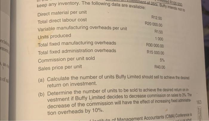  keep any inventory. The following data are available: Direct material per